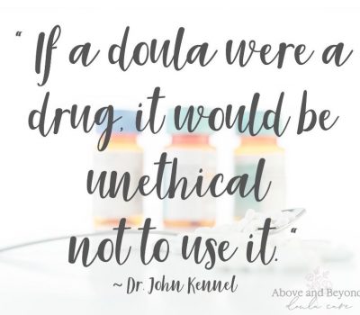 If a doula were a drug